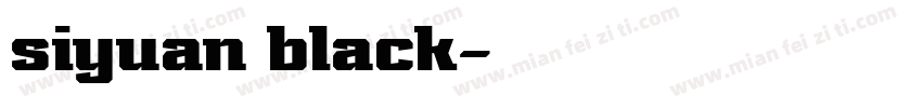 siyuan black字体转换
